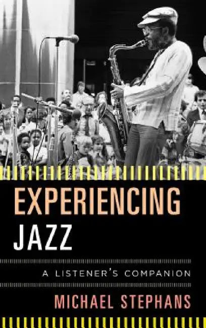 Buy Experiencing Jazz (English, Michael Stephans) — BookShops.in
