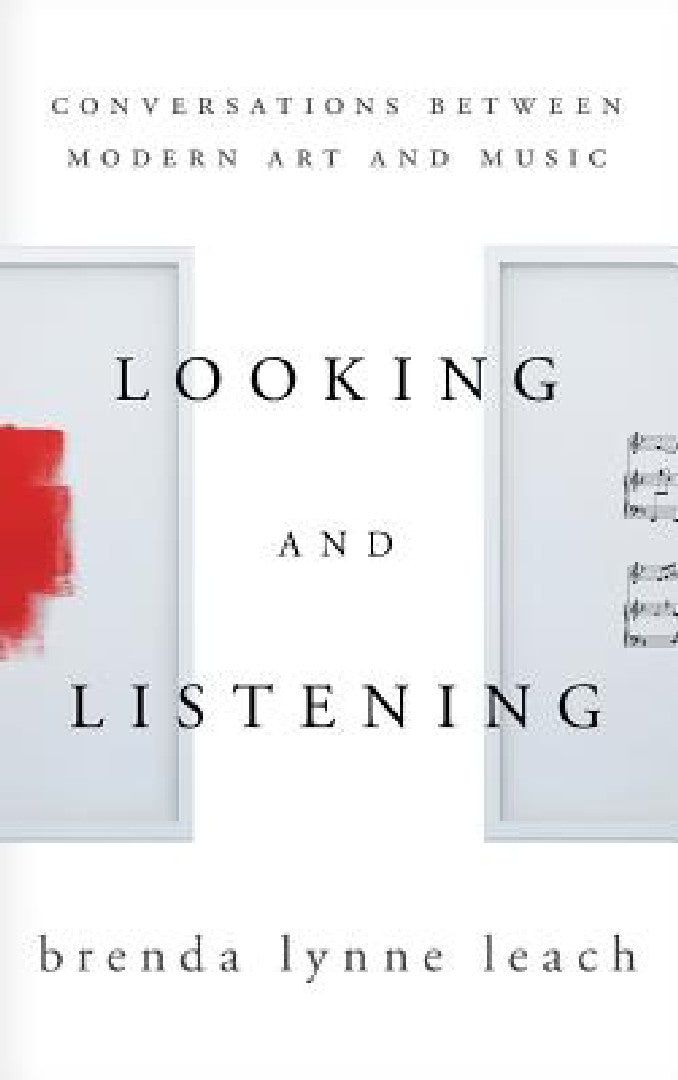 Buy Looking and Listening (English, Brenda Lynne Leach) — BookShops.in