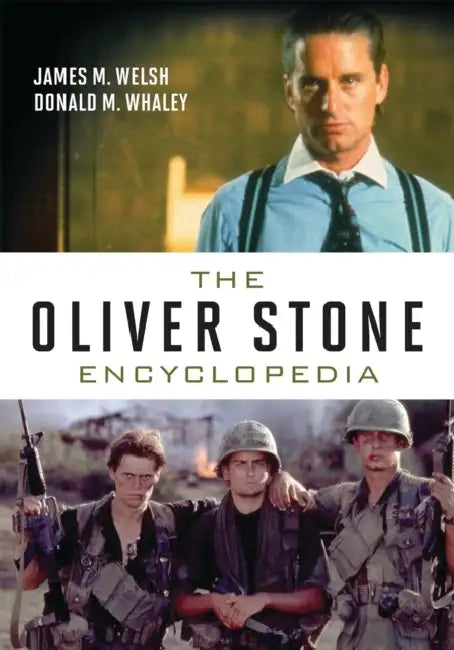 Buy Oliver Stone Encyclopedia (English, James M. Welsh | Donald M. Whaley) — BookShops.in