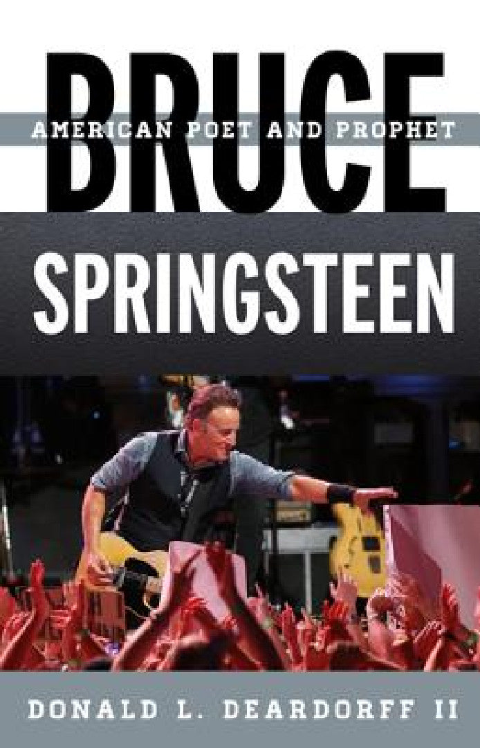 Buy Bruce Springsteen (English, Donald L. Deardorff) — BookShops.in