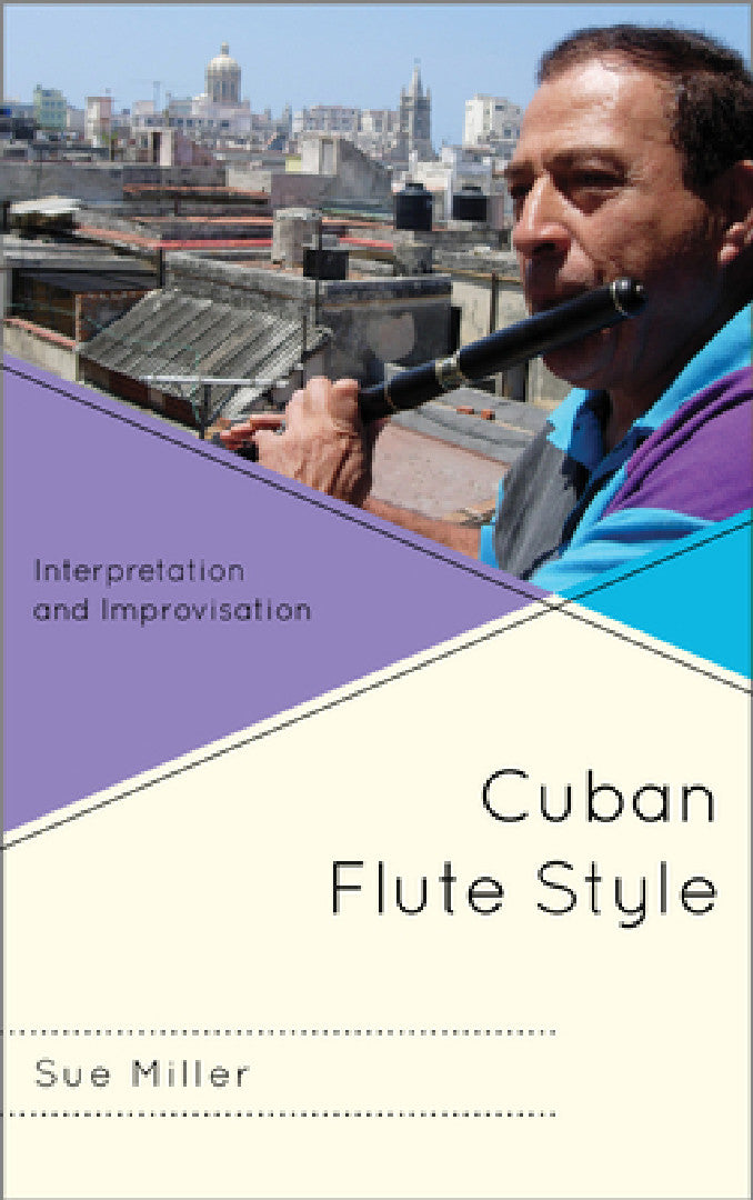 Buy Cuban Flute Style (English, Sue Miller) — BookShops.in