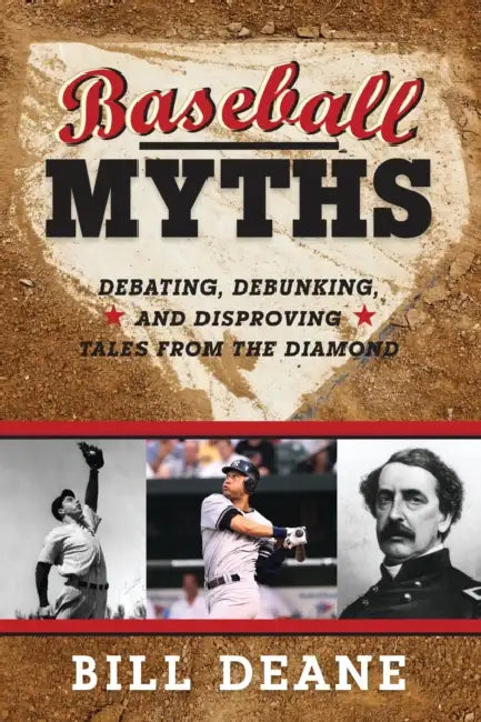 Buy Baseball Myths (English, Bill Deane) β BookShops.in