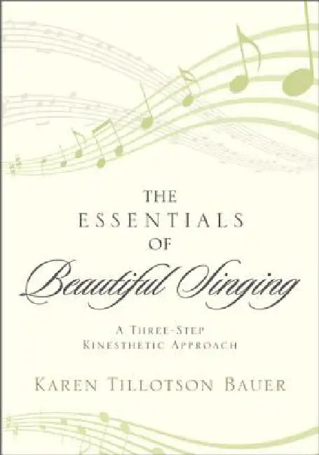 Buy Essentials of Beautiful Singing (English, Karen Tillotson Bauer) — BookShops.in