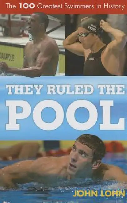 Buy They Ruled the Pool (English, John Lohn) — BookShops.in