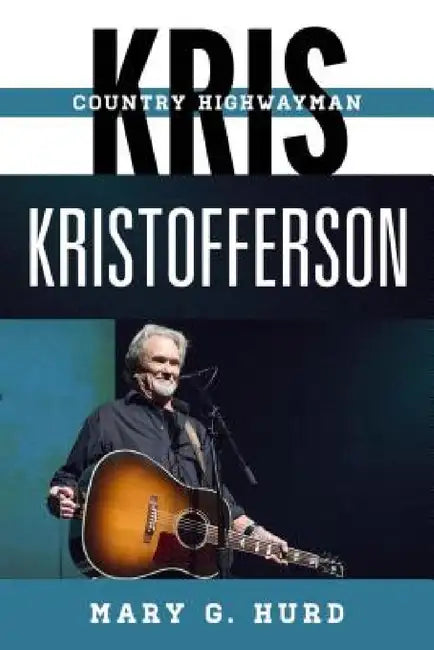 Buy Kris Kristofferson (English, Mary G. Hurd) — BookShops.in