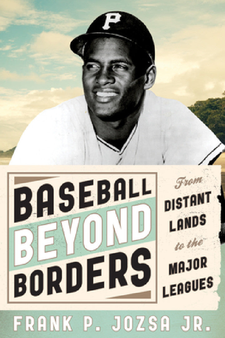 Buy Baseball beyond Borders (English, Frank P. Jozsa) — BookShops.in