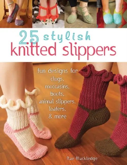 Buy 25 Stylish Knitted Slippers (English, Rae Blackledge) — BookShops.in