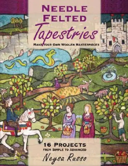 Buy Needle Felted Tapestries (English, Neysa Russo) — BookShops.in