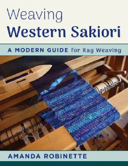 Buy Weaving Western Sakiori (English, Amanda Robinette) — BookShops.in