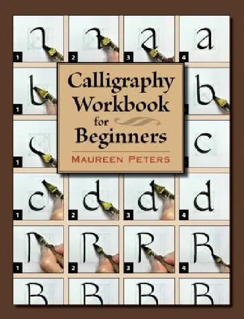 Buy Calligraphy Workbook for Beginners (English, Maureen Peters) — BookShops.in