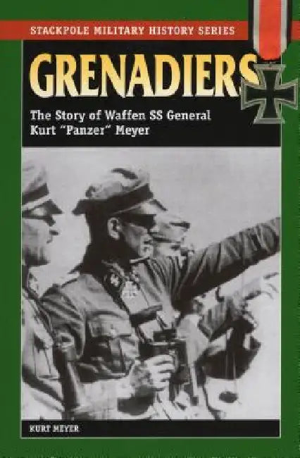 Buy Grenadiers (English, Kurt Meyer) โ BookShops.in
