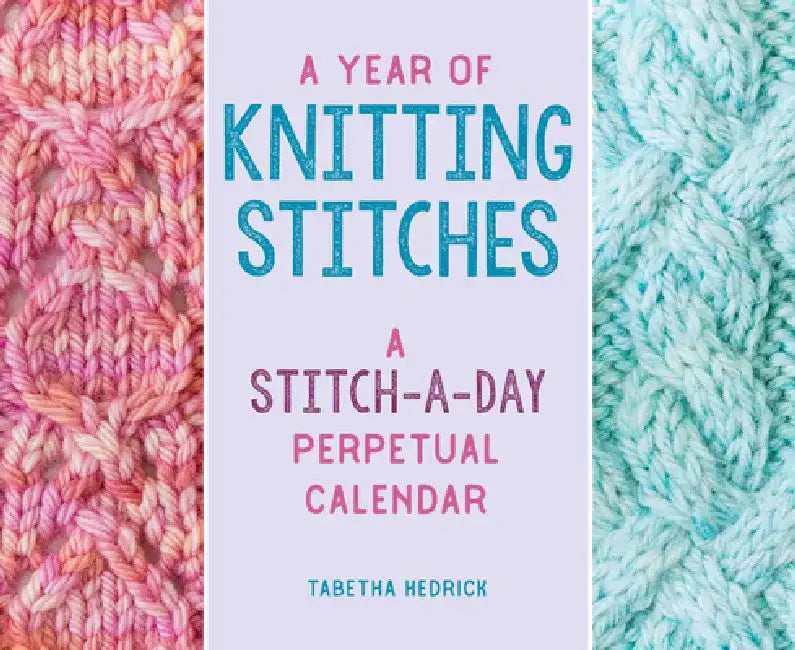 Buy A Year of Knitting Stitches (English, Tabetha Hedrick) — BookShops.in
