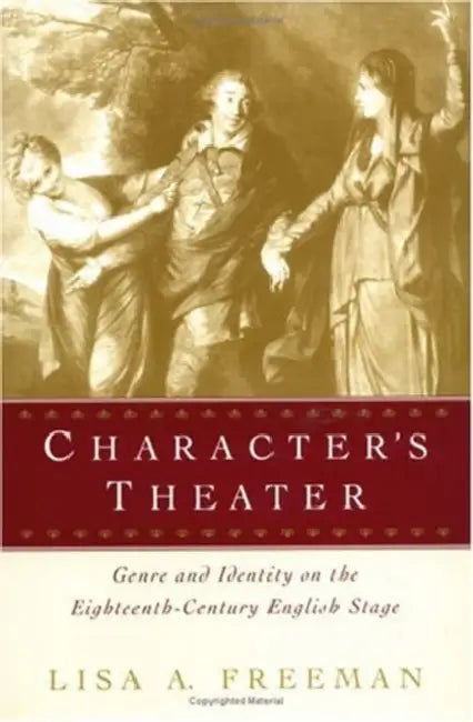 Buy Character's Theater (English, Lisa A. Freeman) — BookShops.in