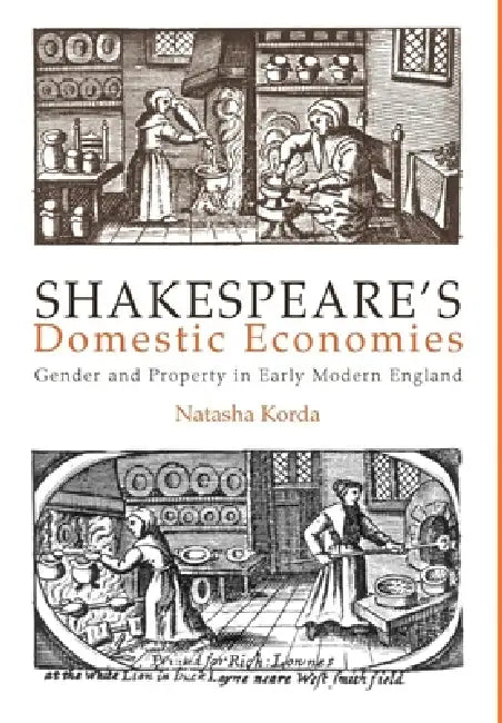 Buy Shakespeare's Domestic Economies (English, Natasha Korda) — BookShops.in
