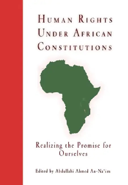 Buy Human Rights Under African Constitutions (English, Abdullahi Ahmed An-Na'im) — BookShops.in