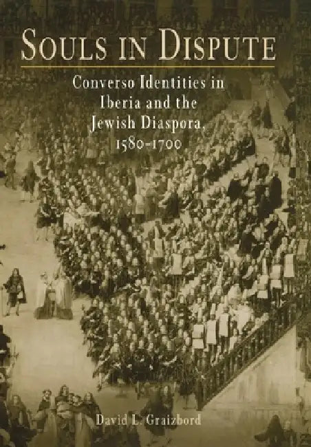 Buy Souls in Dispute (English, David L. Graizbord) — BookShops.in
