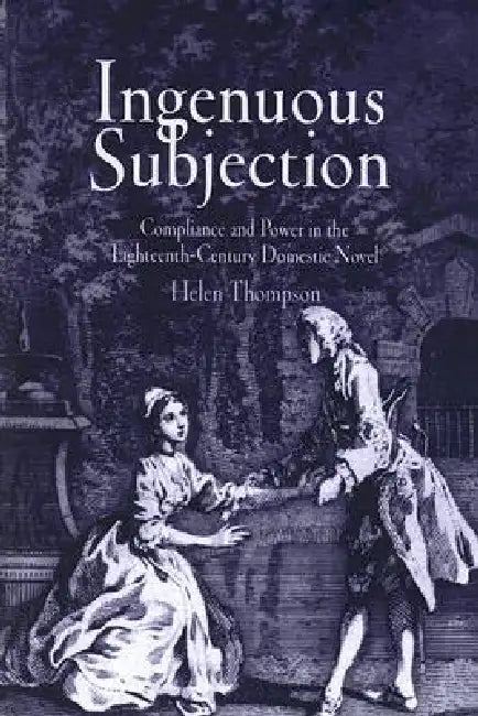 Buy Ingenuous Subjection (English, Helen Thompson) — BookShops.in