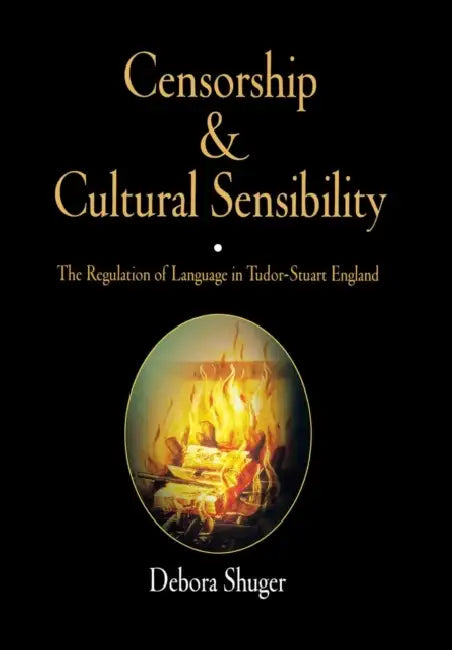 Buy Censorship and Cultural Sensibility (English, Debora Shuger) — BookShops.in