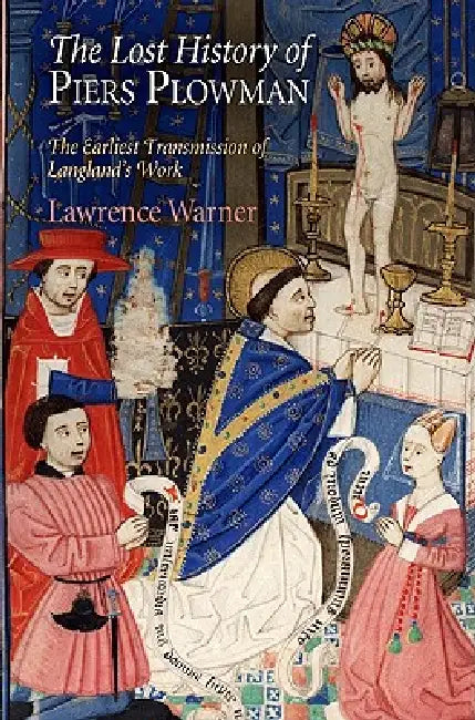 Buy The Lost History of Piers Plowman (English, Lawrence Warner) โ BookShops.in