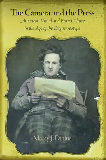 Buy The Camera and the Press (English, Marcy J. Dinius) — BookShops.in