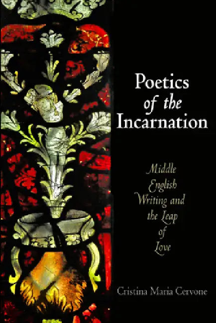 Buy Poetics of the Incarnation (English, Cristina Maria Cervone) โ BookShops.in