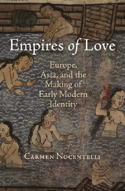 Buy Empires of Love (English, Carmen Nocentelli) — BookShops.in