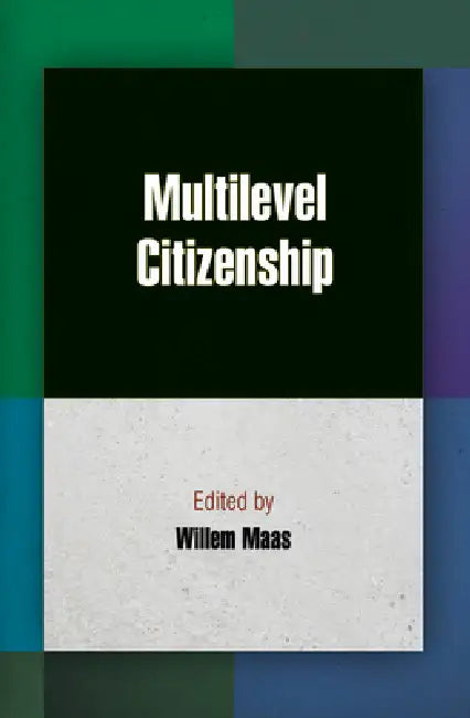 Buy Multilevel Citizenship (English, Willem Maas) — BookShops.in