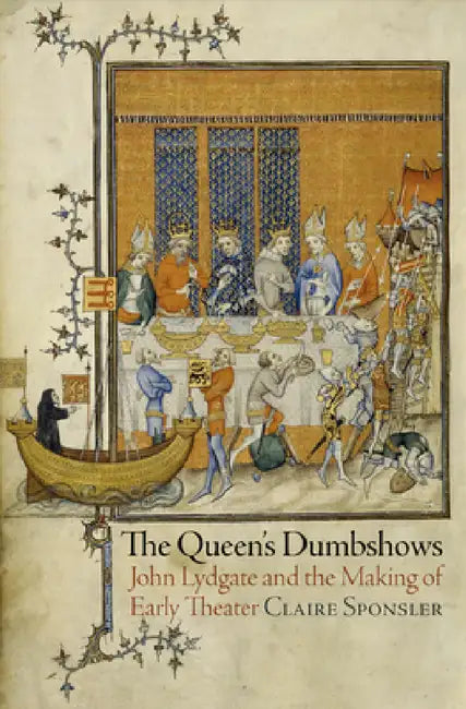 Buy The Queen's Dumbshows (English, Claire Sponsler) — BookShops.in
