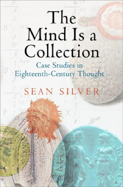 Buy The Mind Is a Collection (English, Sean Silver) — BookShops.in
