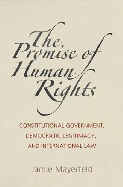 Buy The Promise of Human Rights (English, Jamie Mayerfeld) — BookShops.in