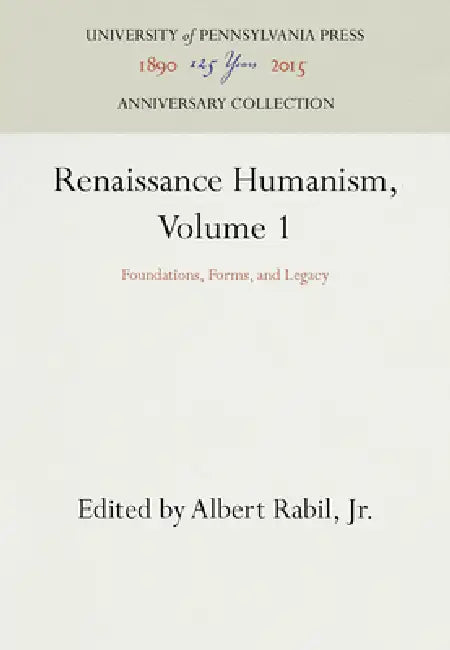 Buy Renaissance Humanism, Volume 1 (English, Albert Rabil Jr) — BookShops.in