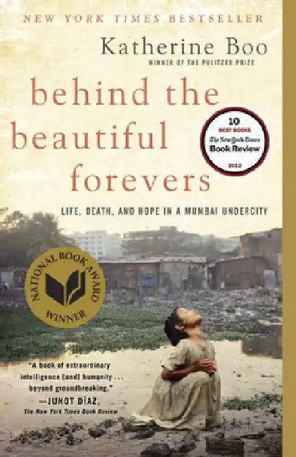 Buy Behind the Beautiful Forevers (English, Katherine Boo) — BookShops.in
