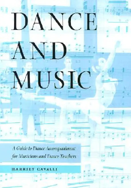 Buy Dance and Music (English, Harriet Cavalli | Richard Cragun | Barbara Hesser) — BookShops.in
