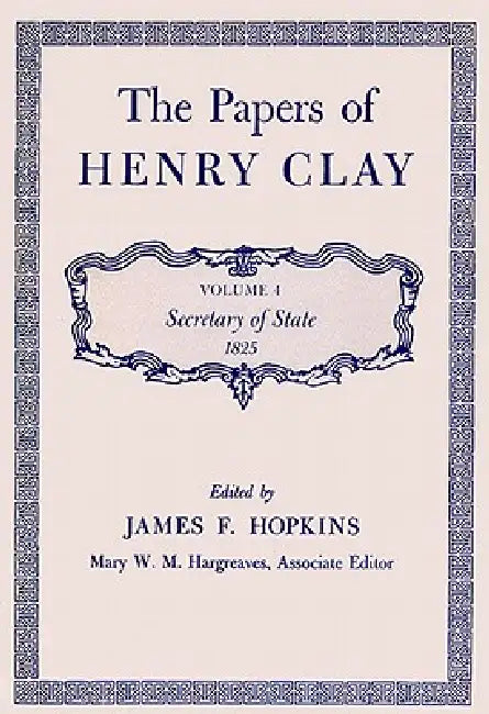 Buy The Papers of Henry Clay (English, Henry Clay) — BookShops.in