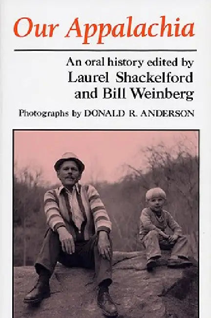 Buy Our Appalachia (English, Laurel Shackelford | Bill Weinberg) — BookShops.in