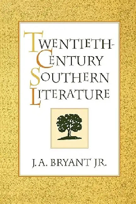 Buy Twentieth-Century Southern Lit.-Pa (English, Jr. Bryant J. A.) — BookShops.in