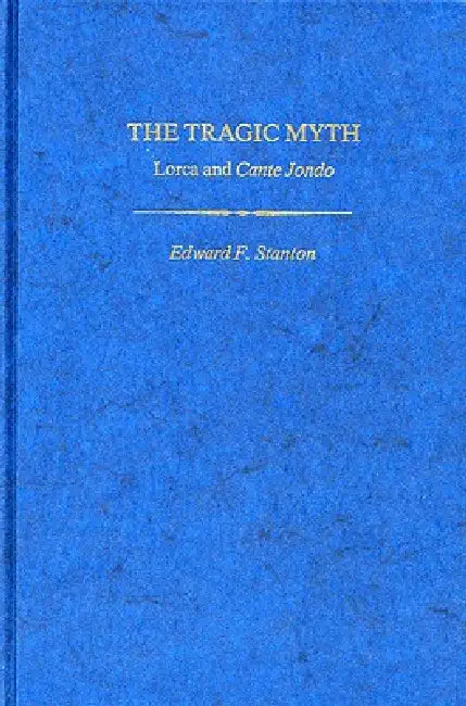 Buy Tragic Myth (English, Edward F. Stanton) — BookShops.in