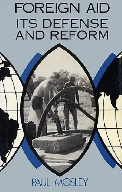 Buy Foreign Aid (English, Paul Mosley) — BookShops.in