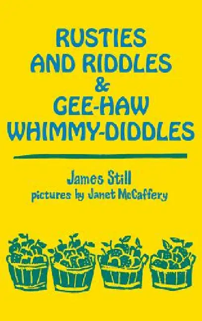 Buy Rusties and Riddles Gee-Haw Whimmy (English, James Still) — BookShops.in