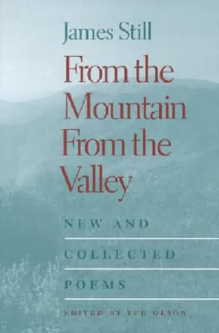 Buy From the Mountain, from the Valley (English, James Still) — BookShops.in