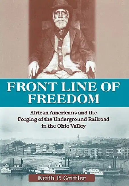 Buy Front Line of Freedom (English, Keith P. Griffler) — BookShops.in