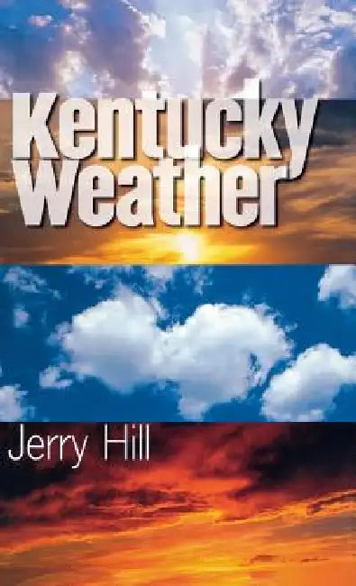 Buy Kentucky Weather (English, Jerry Hill) — BookShops.in