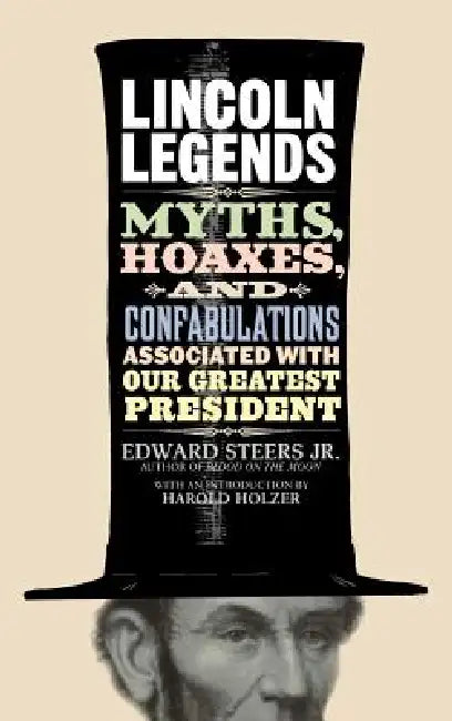Buy Lincoln Legends (English, Jr. Steers Edward) — BookShops.in