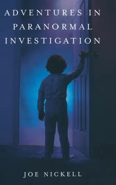 Buy Adventures in Paranormal Investigation (English, Joe Nickell) — BookShops.in