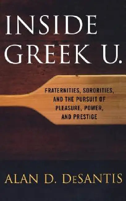 Buy Inside Greek U. (English, Alan D. DeSantis) — BookShops.in