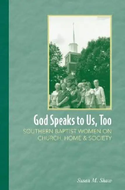 Buy God Speaks to Us, Too (English, Susan M. Shaw) — BookShops.in