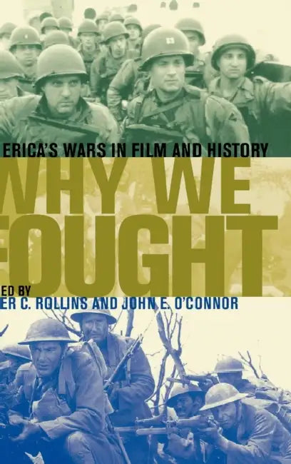 Buy Why We Fought (English, Peter C. Rollins | John E. O'Connor) — BookShops.in