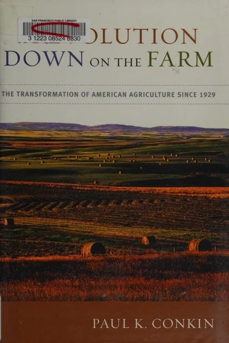 Buy A Revolution Down on the Farm (English, Paul K. Conkin) — BookShops.in