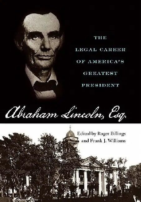 Buy Abraham Lincoln, Esq. (English, Roger Billings | Frank J. Williams) — BookShops.in
