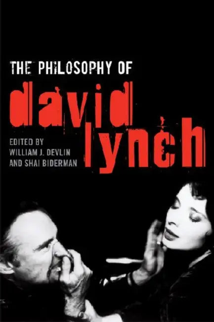 Buy The Philosophy of David Lynch (English, William J. Devlin | Shai Biderman) — BookShops.in